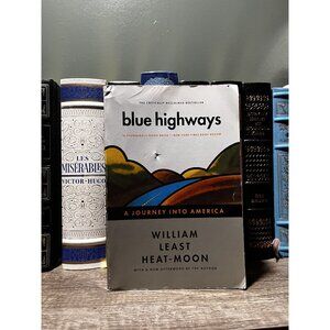 Blue Highways: A Journey Into America By William Least Heat-Moon Paperback Book